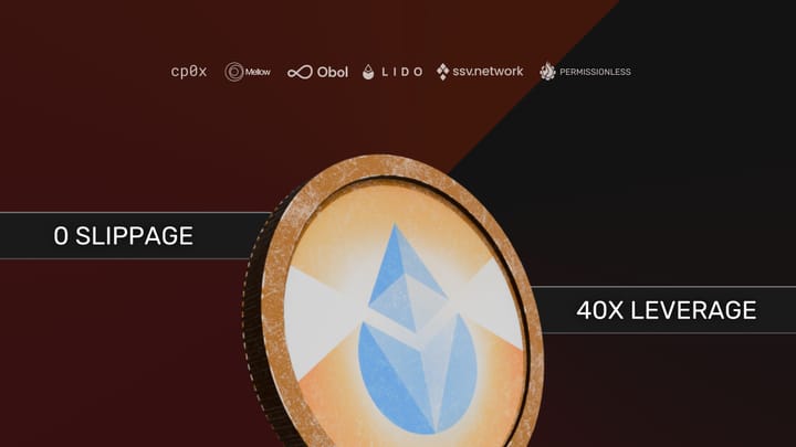 DVstETH: Access 40X Leverage With 0 Slippage